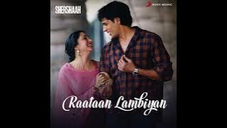 Raatan Lambiyan audio - Shershaah #raatanlambiyan
