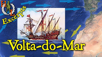 Excerpts: Portuguese Caravel and the Volta do Mar