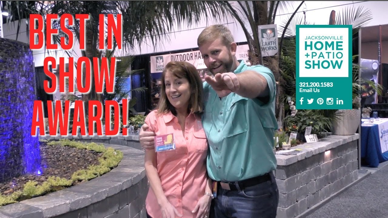 Jacksonville Home & Patio Show Spring 2020 Best In Show Award YouTube