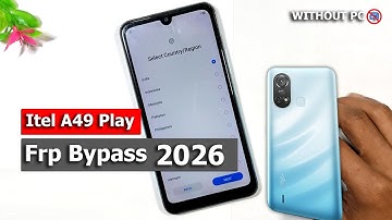 How to Bypass Itel A49 Play ( A631l) Frp Bypass Google Unlock 2026 | Itel Frp Bypass Without Pc