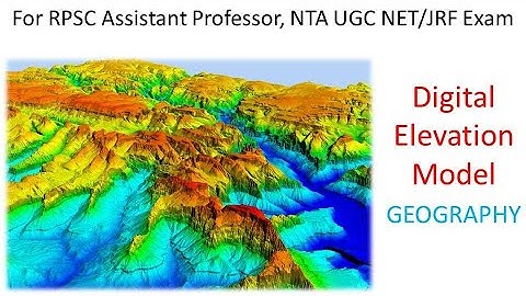 DEM Digital elevation model ? Digital surface model, digital terrain model, DSM DTM ASTER SRTM DATA