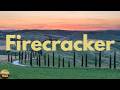 Josh Turner - Firecracker (Lyrics)