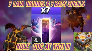 TH11 7 Lava Hound & 7 Bat Spells! Dominate COC With This Strategy!!! ( clash of clans)