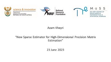 Azam Kheyri - New Sparse Estimator for High-Dimensional Precision Matrix Estimation