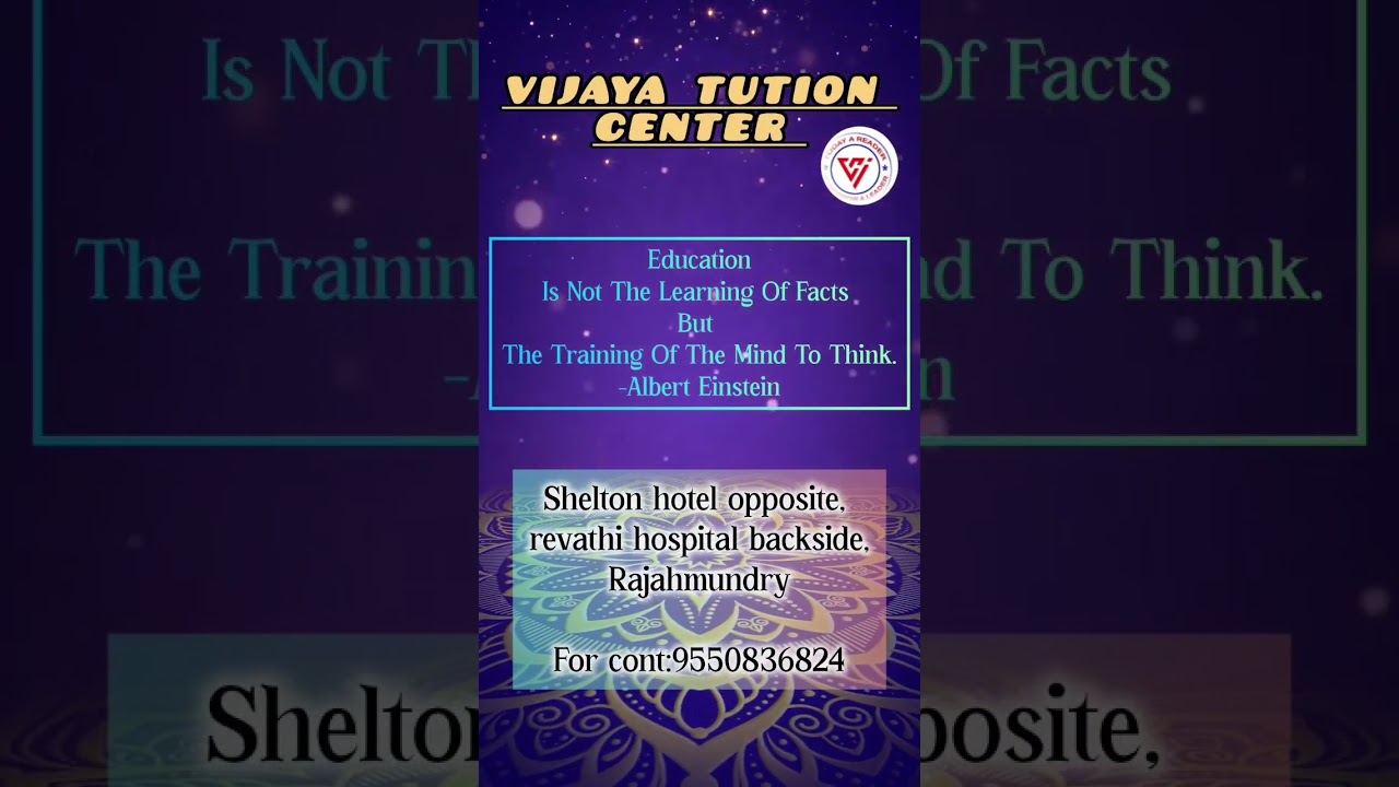 Good morning Rajahmundry tuition centre local ,best tuition centre
