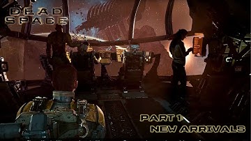 Dead Space Remake | Part 1: New Arrivals [4K 60FPS] - No Commentary