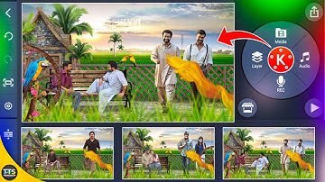 Creative nature style beautiful video editing in kinemaster