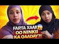 DAAWO FARTA XAAJI OO NINKII LAGA QAADAY?