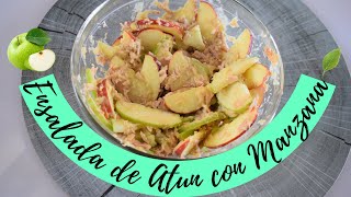 Ensalada de Atún con Manzanas / Receta Facil y Deliciosa