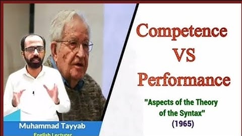 Linguistics | Competence Vs Performance |Noam Chomsky