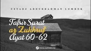 tafsir surat az zukhruf ayat 60-62