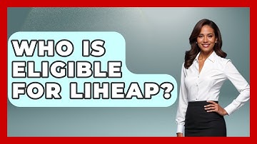 Who Is Eligible For LIHEAP? - Child Welfare Network