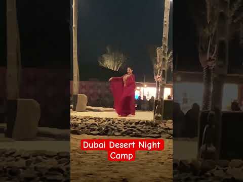 Dubai Desert Night Camp #dubai #dubaidesert #bellydance #ultrabeats #arabic #ytshorts #shortsviral