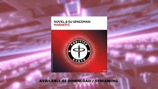 Download Lagu Novel \u0026 DJ Spaceman - Magnetic / OUT ON 26 SEP 2025 MP3