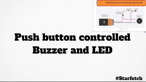 Push Button Controlled Buzzer and LED with 9V Battery | DIY Electronics Tutorial