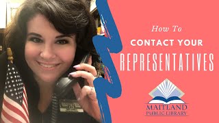 How To Contact Your Representatives