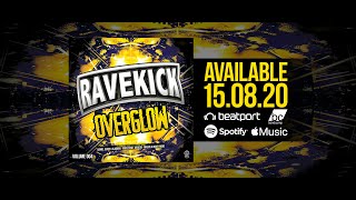 Ravekick 4 - Overglow (Out on 15.08.2020 on HPTG Music)