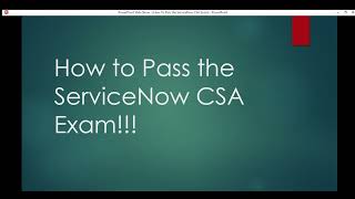 How to Pass the ServiceNow CSA Exam