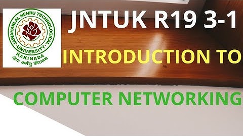 jntuk r19 computer networks || jntuk r19 comuter networks introduction