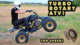 Our TURBO ROTARY ATV Rips!