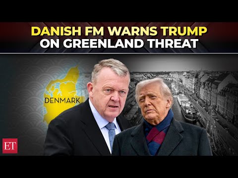 'You can't cross the line': Danish FM Lars Lokke Rasmussen warns Trump on Greenland threat