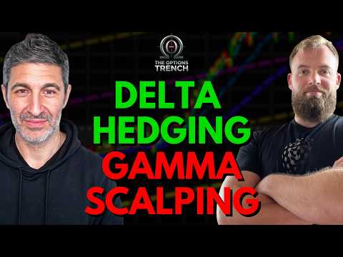 Delta Hedging and Gamma Scalping - Everything You Need to Know | The Options Trench