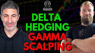 Delta Hedging and Gamma Scalping - Everything You Need to Know | The Options Trench
