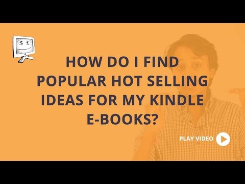 #42---how-do-i-find-popular-hot-selling-ideas-for-my-kindle-e-books?