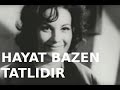 Hayat Bazen Tatlıdır - Eski Türk Filmi Tek Parça (Restorasyonlu)