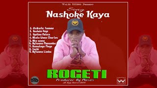 Rogeti Nashoke Kaya - (Officia Audio)