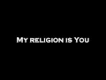 My Religion with Lyrics - by Skillet