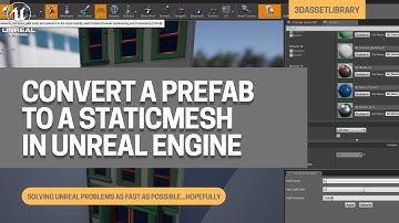 How To Convert A Prefab To A Static Mesh In Unreal Engine