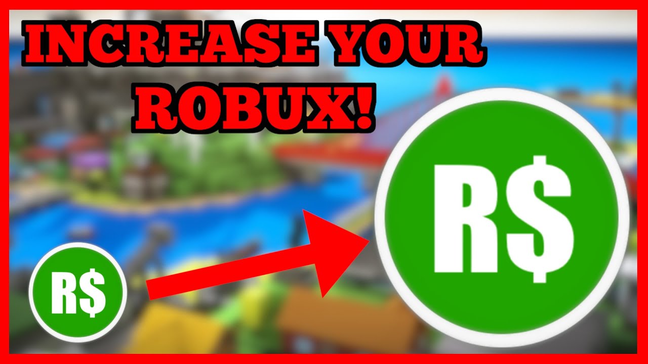 5 Best Ways to Increase Your ROBUX YouTube