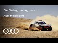 Progress you can feel | Audi Motorsport
