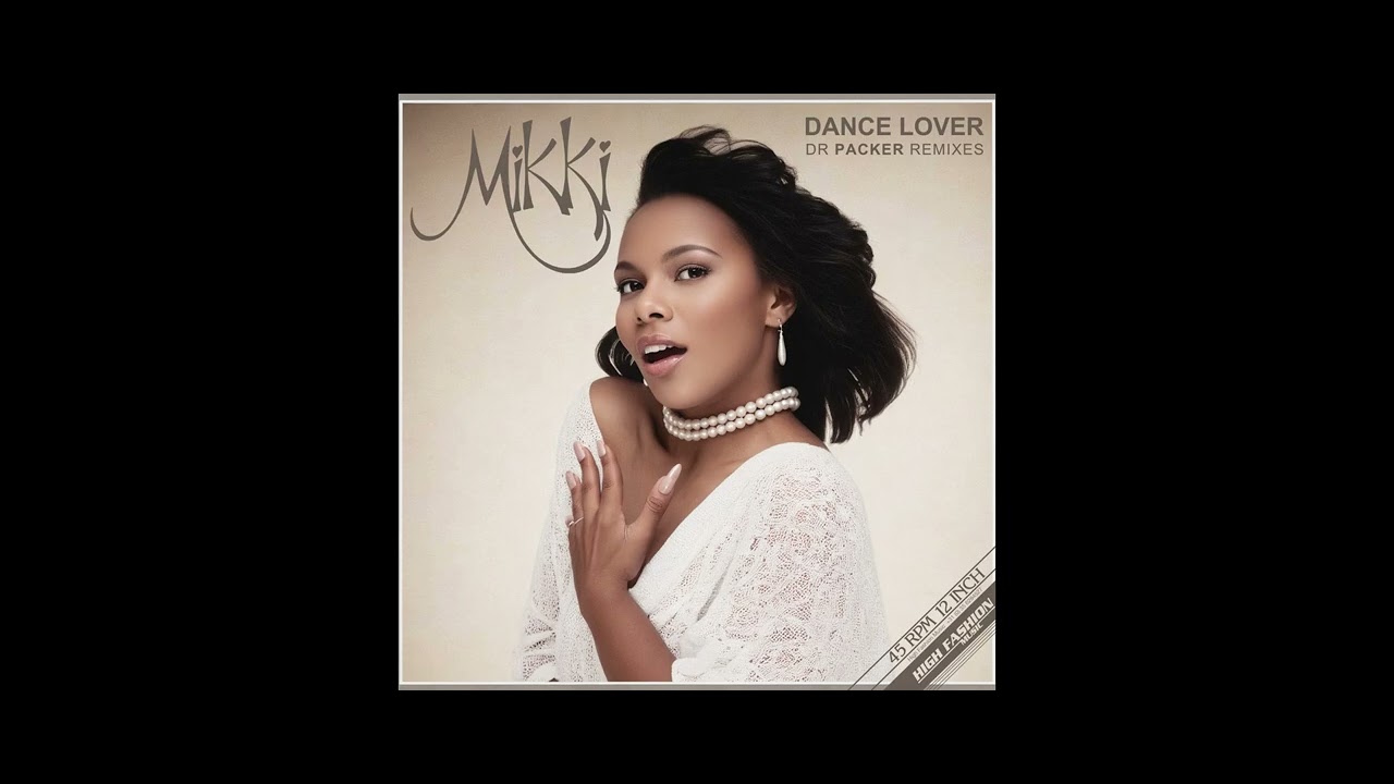 Mikki - Dance Lover (Dr Packer Extended Remix) - YouTube