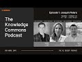 EP1: The Knowledge Commons Podcast: Joaquin Melara