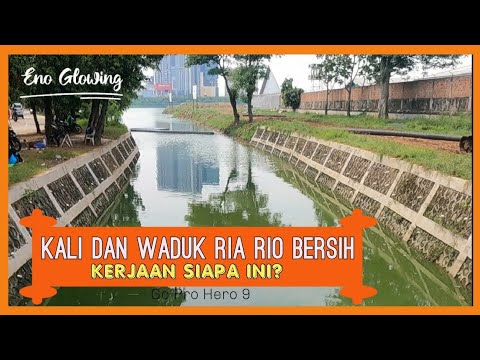 WADUK RIA RIO PULOMAS JAKARTA TIMUR KINI - YouTube