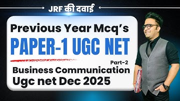 Ugc Net Paper 1 Previous Year Mcqs || Business Communication (Part-2)
