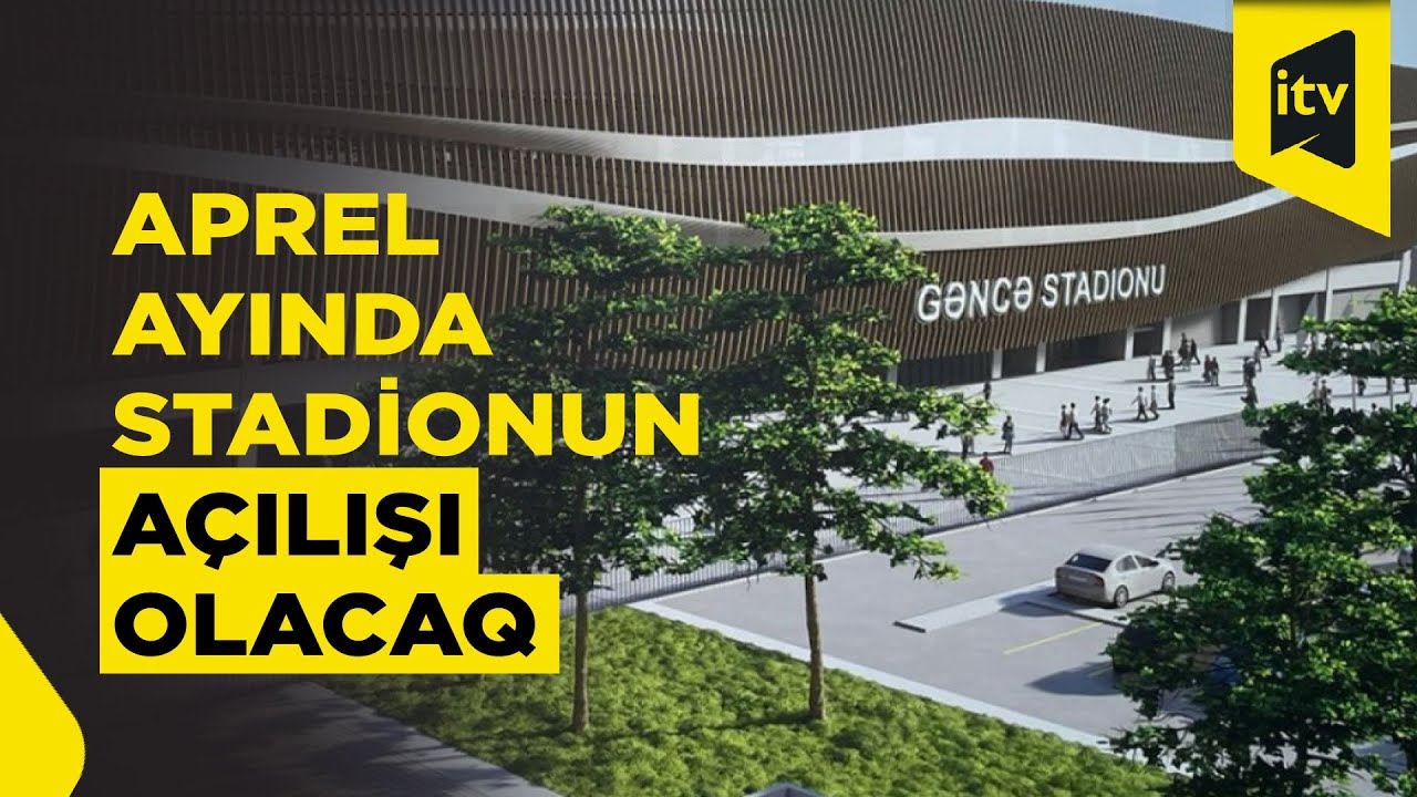 Bu yaz Gəncə Şəhər Stadionunda futbol həyəcanı yaşanacaq