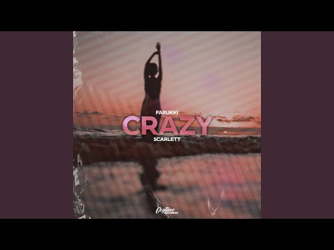 YouTube पर Crazy (feat. Scarlett) देखें YouTube पर Crazy (feat. Scarlett) देखें