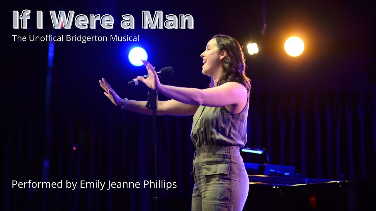 If I Were a Man The Unofficial Bridgerton Musical YouTube