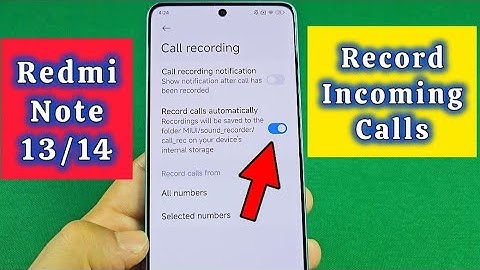 How to record calls Xiaomi Redmi Note 13 Pro - Hyper OS 