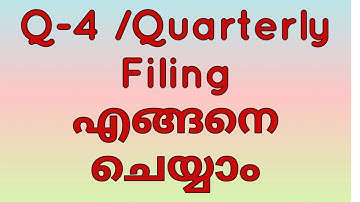 TDS-QUARTERLY FILING-Q4-Malayalam Tutorial.