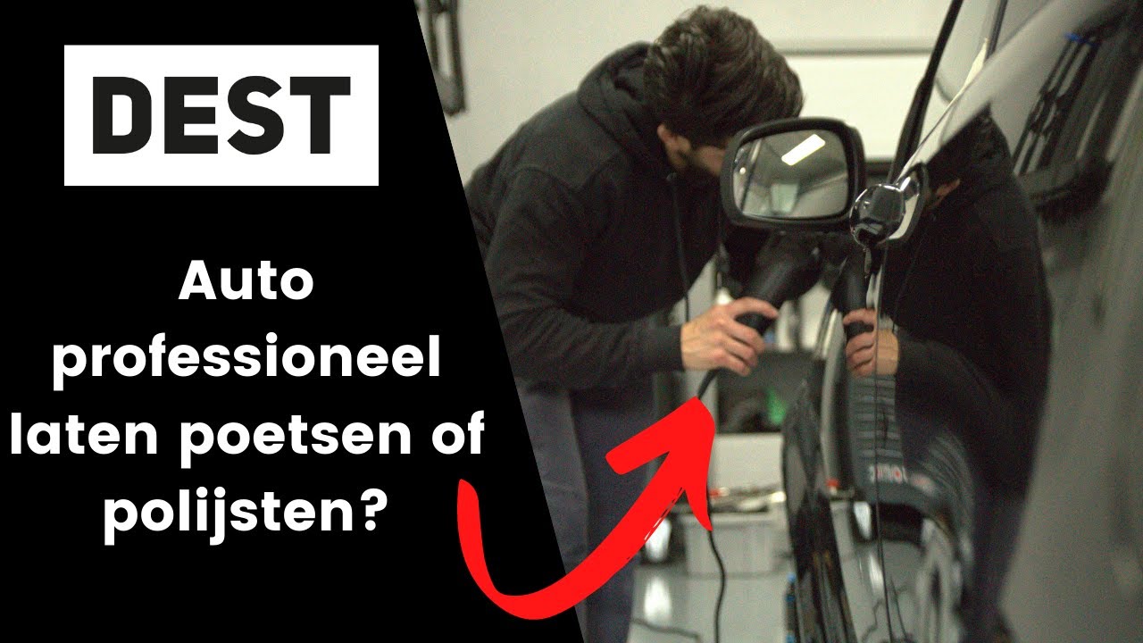 DEST Detailing | Auto professioneel laten poetsen of polijsten? | Gevestigd in Nunspeet