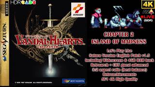 Vandal Hearts (Saturn) Chapter 2 Island of Madness| 3:2 CRT filter Livestream (SDR) AV1 4K 60fps
