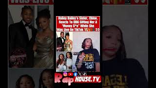 Hailey Baileys Sister, Chloe, Reacts To Ddg Gifting Her Amoney Gjn While She Was Live On Tiktok