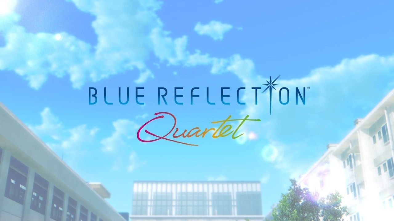 Blue Reflection Quartet | Opening Animation MV - YouTube