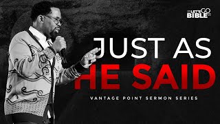 Bible Study // Just As He Said' II Pastor John F. Hannah