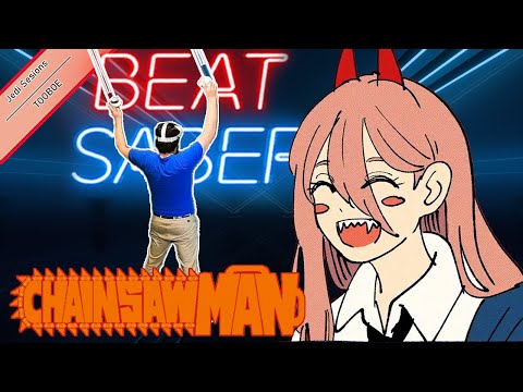 【Beat Saber】Chainsaw man ED 4 - Tablet/Jozai | TOOBOE