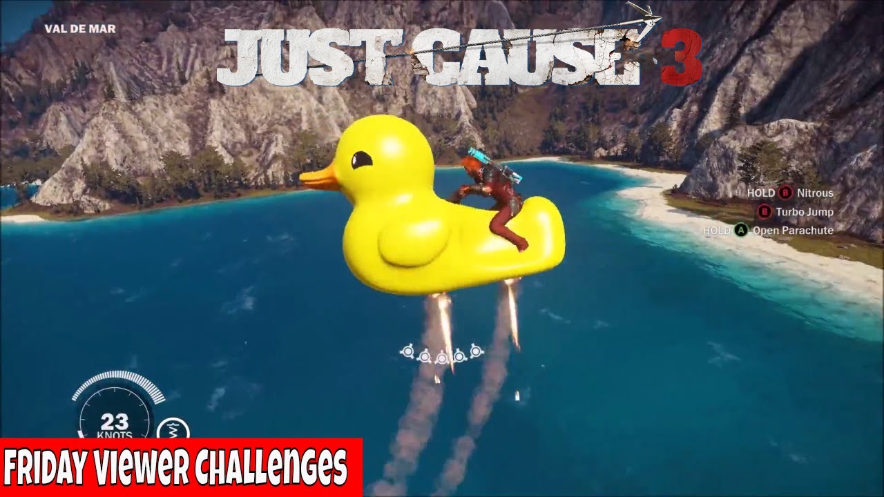 watershed Just Cause 3 Friday Viewer Challenges
